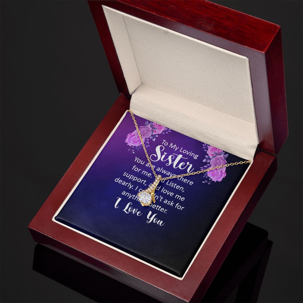 To My Sister You Are Always There For Me Alluring Ribbon Necklace Message Card-Express Your Love Gifts