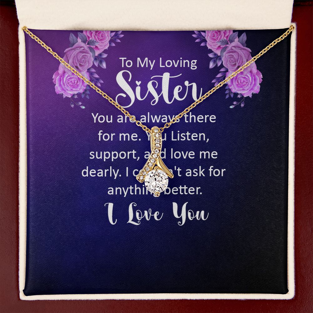 To My Sister You Are Always There For Me Alluring Ribbon Necklace Message Card-Express Your Love Gifts