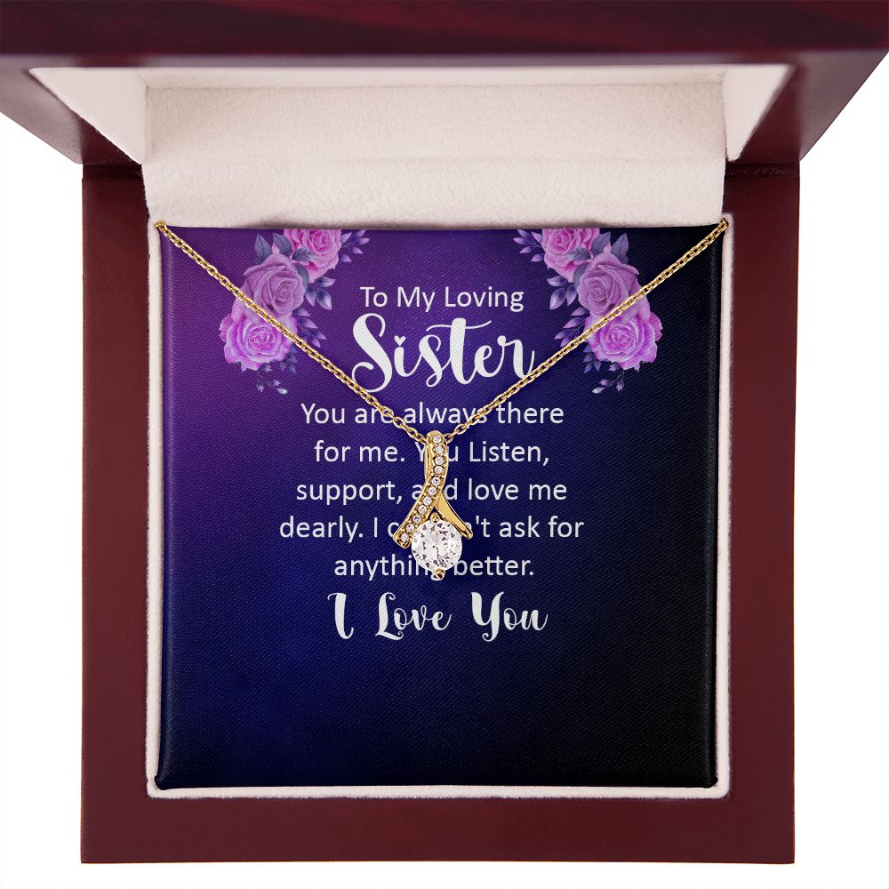 To My Sister You Are Always There For Me Alluring Ribbon Necklace Message Card-Express Your Love Gifts