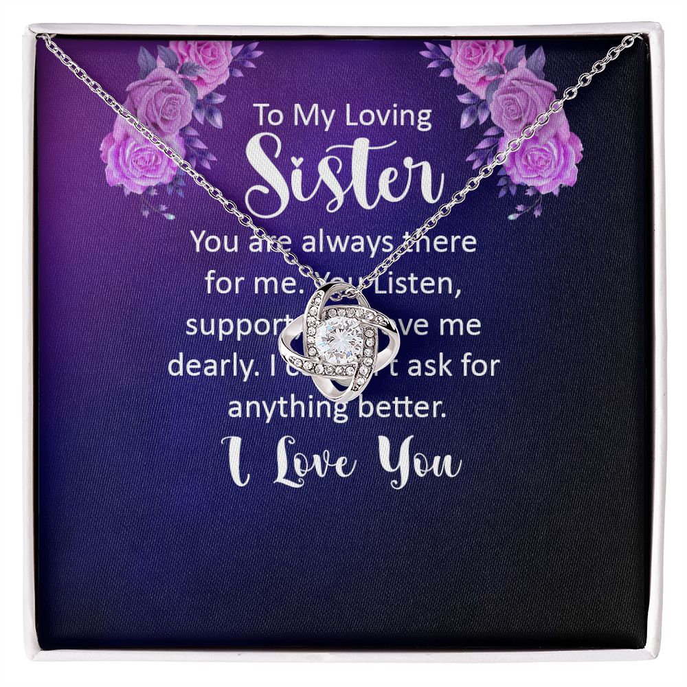 To My Sister You Are Always There For Me Infinity Knot Necklace Message Card-Express Your Love Gifts