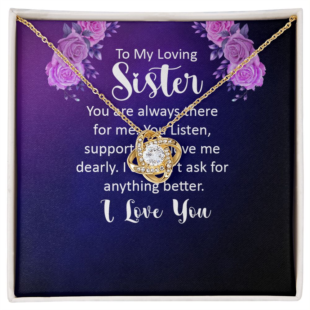 To My Sister You Are Always There For Me Infinity Knot Necklace Message Card-Express Your Love Gifts