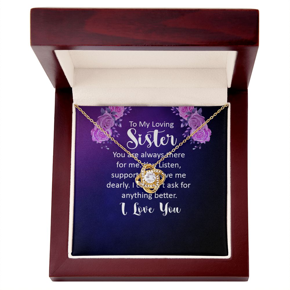 To My Sister You Are Always There For Me Infinity Knot Necklace Message Card-Express Your Love Gifts