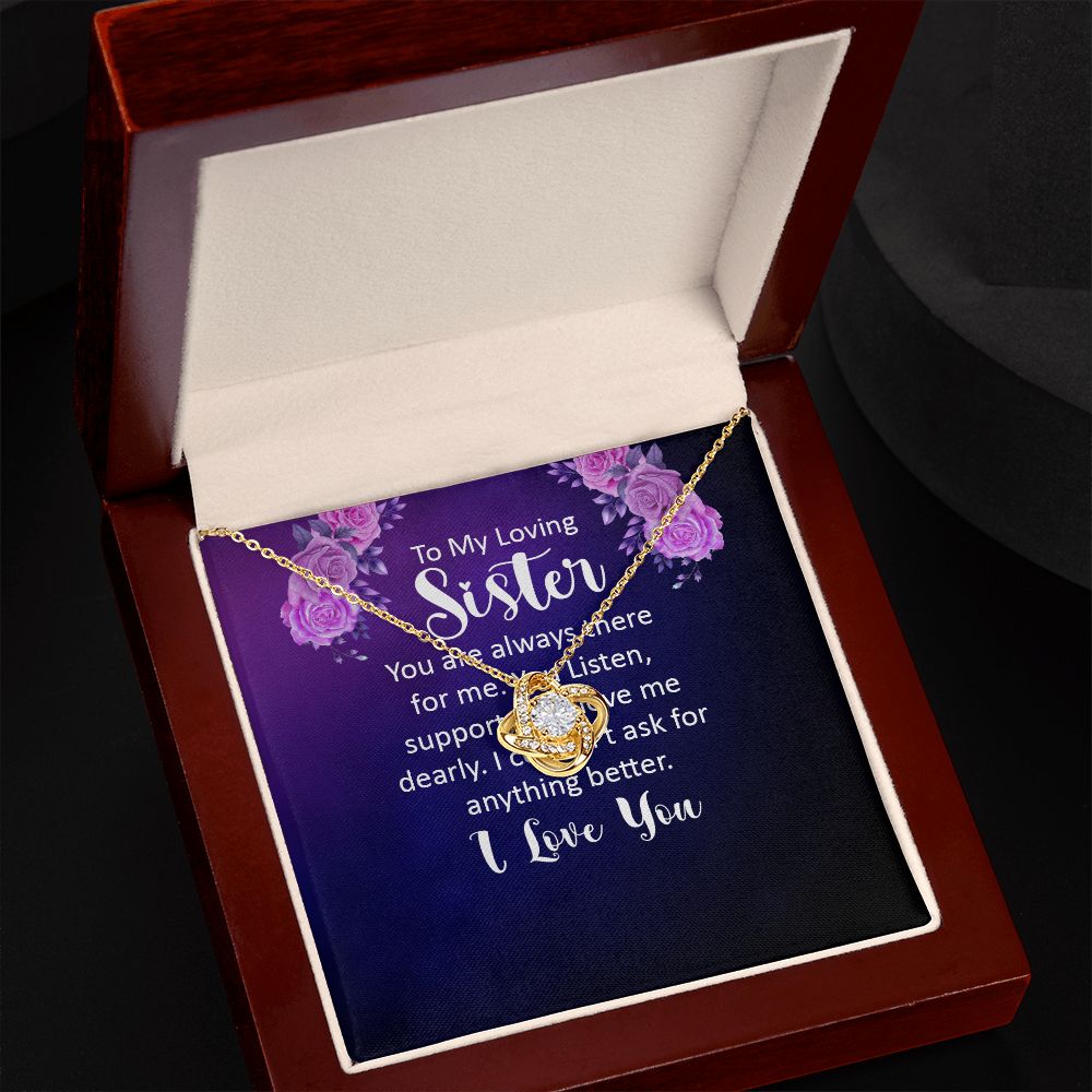 To My Sister You Are Always There For Me Infinity Knot Necklace Message Card-Express Your Love Gifts