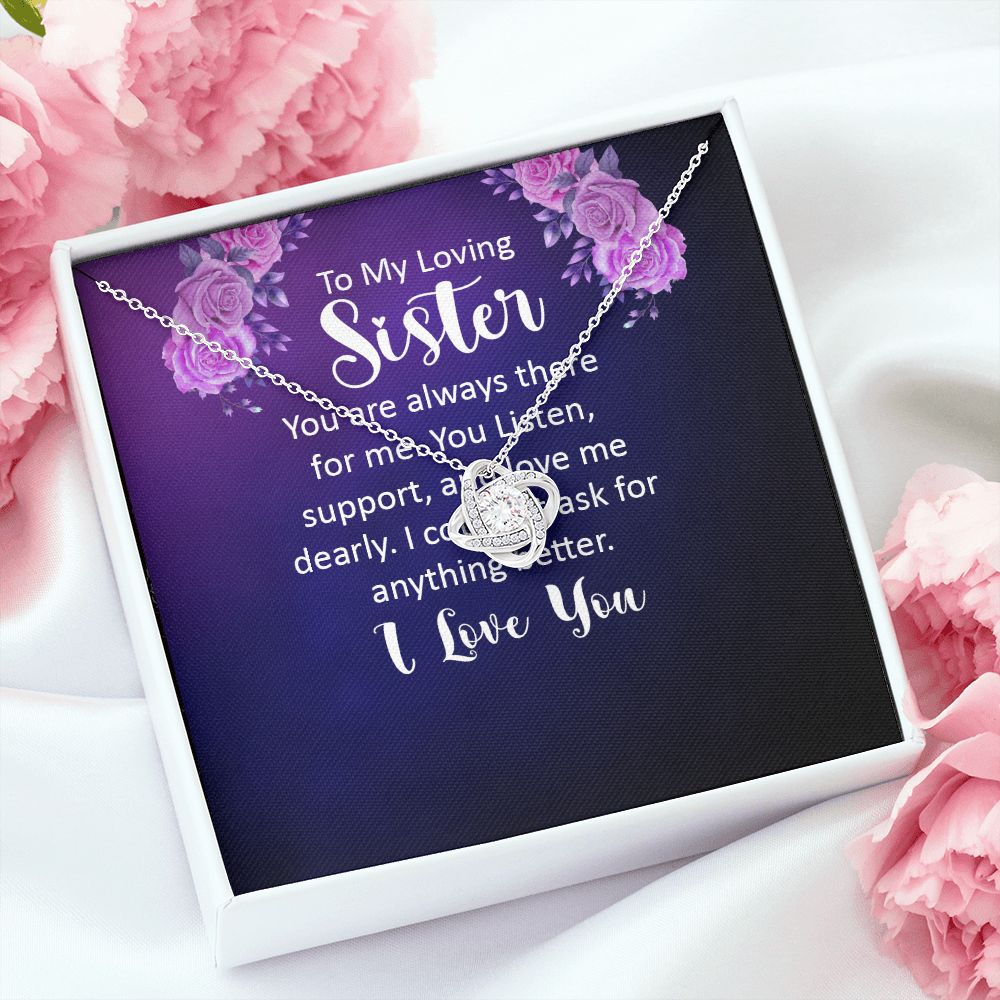 To My Sister You Are Always There For Me Infinity Knot Necklace Message Card-Express Your Love Gifts