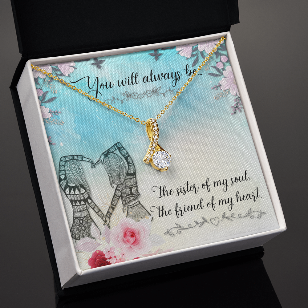 To My Sister You Will Always Be Alluring Ribbon Necklace Message Card-Express Your Love Gifts