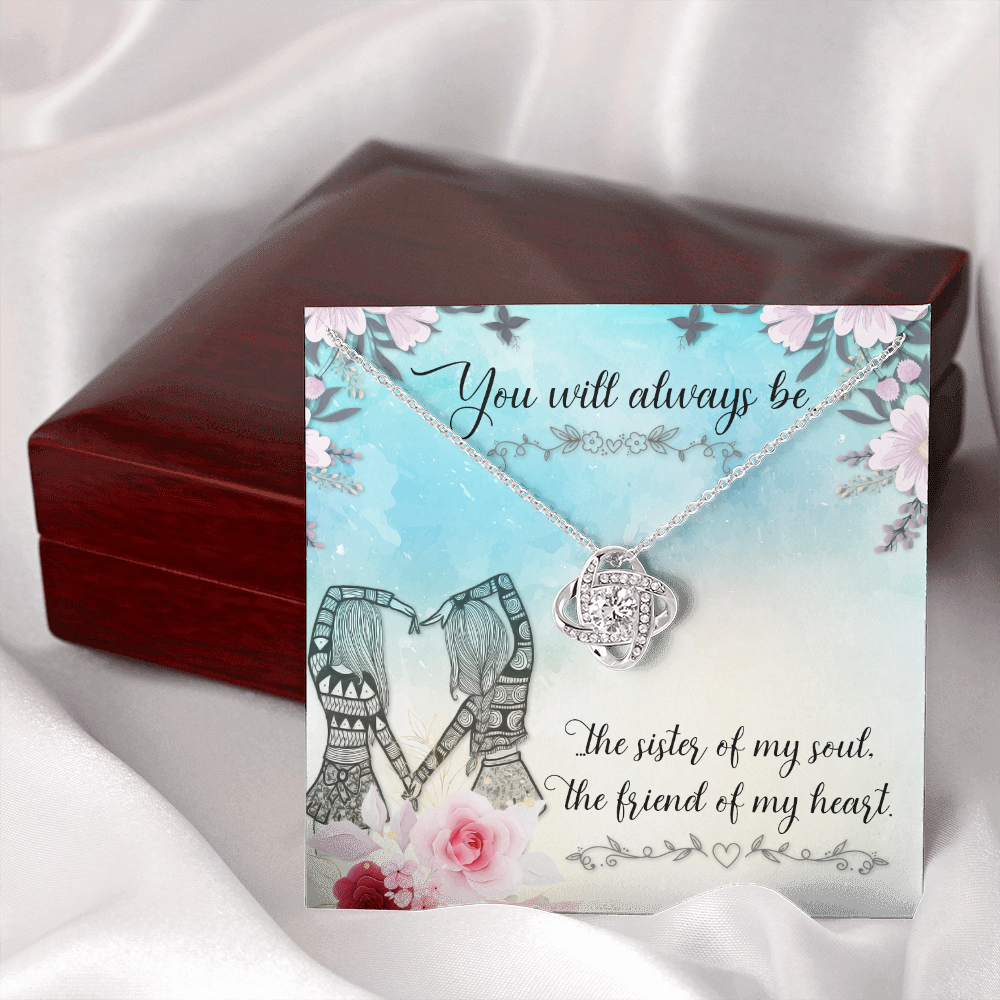 To My Sister You will always be Infinity Knot Necklace Message Card-Express Your Love Gifts