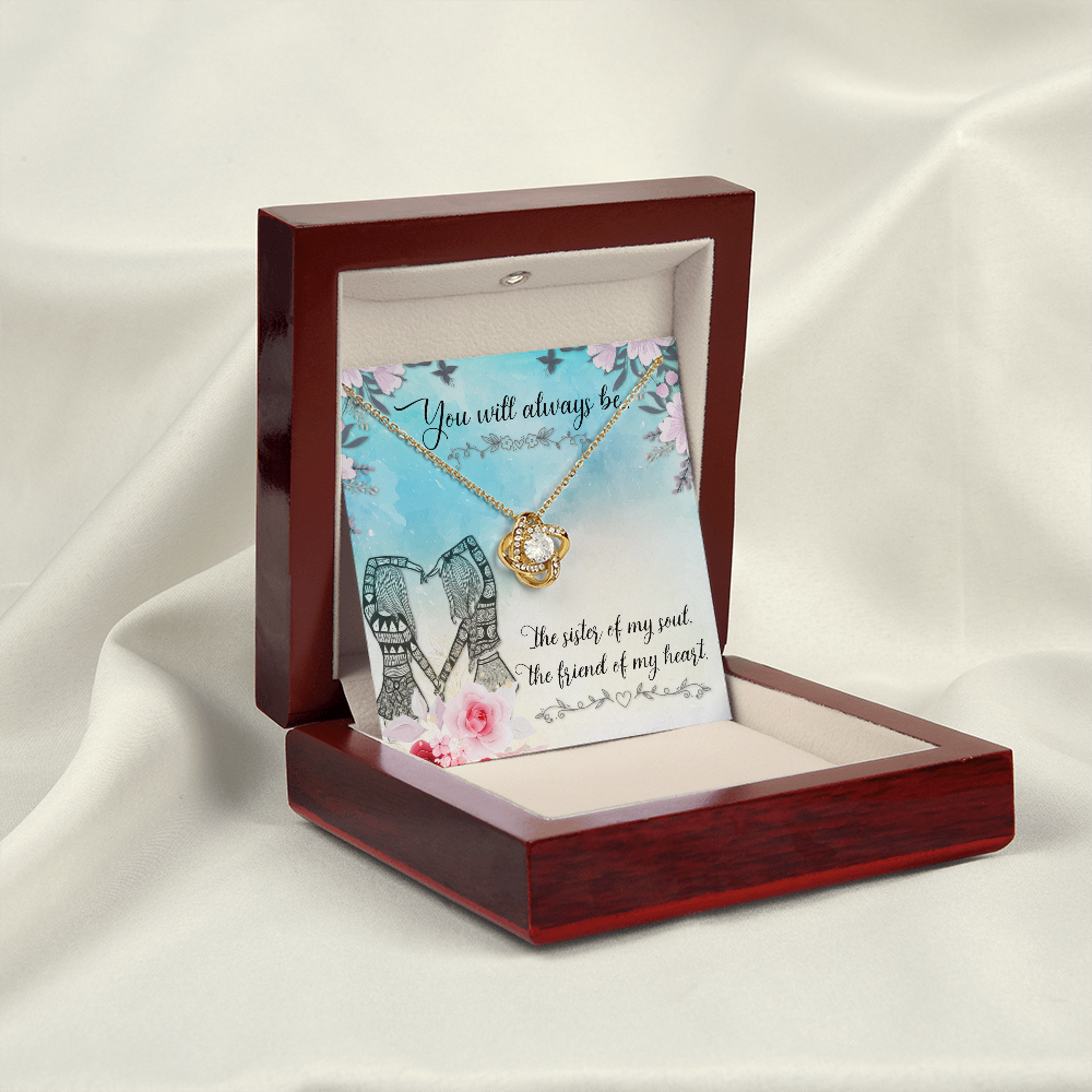 To My Sister You will always be Infinity Knot Necklace Message Card-Express Your Love Gifts