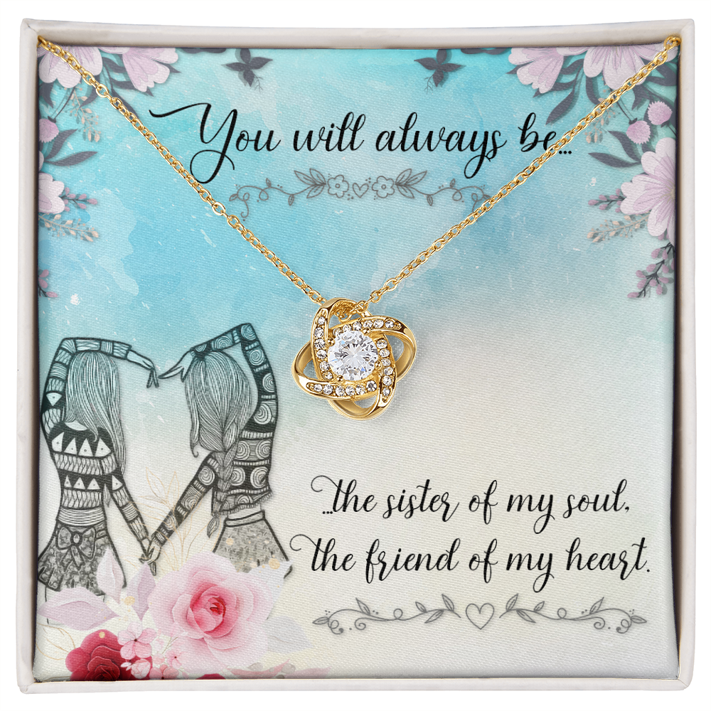 To My Sister You will always be Infinity Knot Necklace Message Card-Express Your Love Gifts