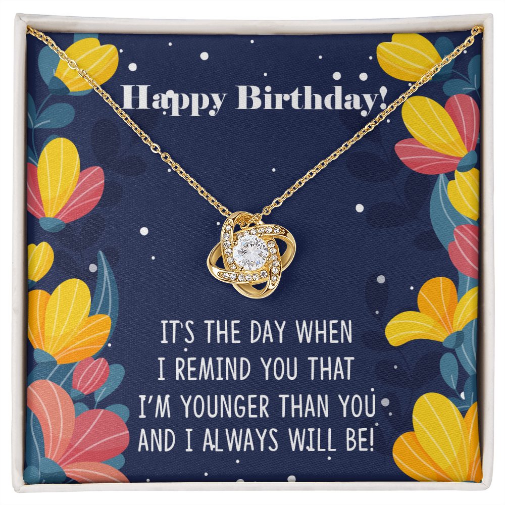 To My Sister Younger Than You Birthday Message Infinity Knot Necklace Message Card-Express Your Love Gifts