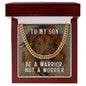 To My Son Be a Warrior Not a Worrier Cuban Chain-Express Your Love Gifts