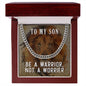 To My Son Be a Warrior Not a Worrier Cuban Chain-Express Your Love Gifts