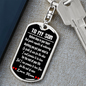 To My Son Believe Deep In Your Heart Keychain Stainless Steel or 18k Gold Dog Tag Keyring-Express Your Love Gifts