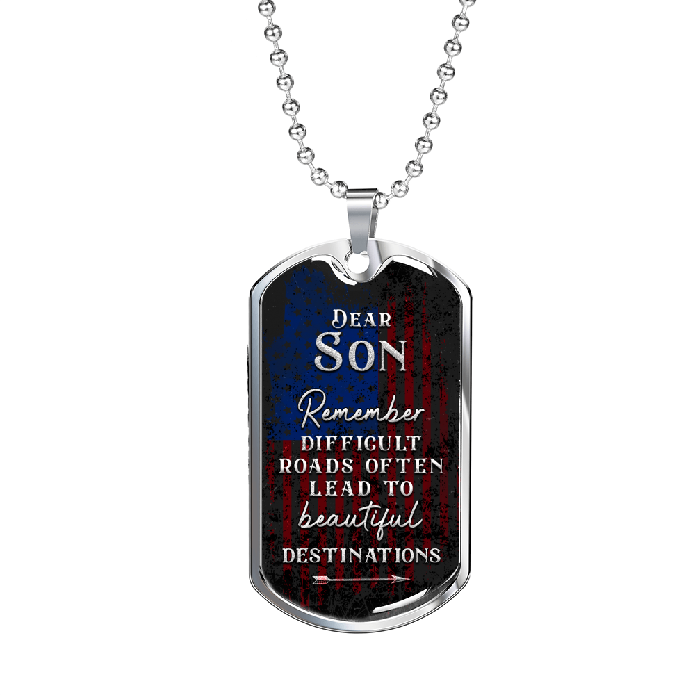 To My Son Difficult Road Necklace Stainless Steel or 18k Gold Dog Tag 24" Chain-Express Your Love Gifts