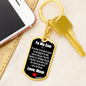 To My Son I'm So Lucky To Have You Keychain Stainless Steel or 18k Gold Dog Tag Keyring-Express Your Love Gifts