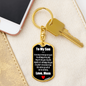 To My Son I'm So Lucky To Have You Keychain Stainless Steel or 18k Gold Dog Tag Keyring-Express Your Love Gifts