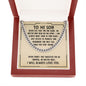 To My Son Never Feel That You're Alone Cuban Chain-Express Your Love Gifts