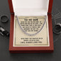 To My Son Never Feel That You're Alone Cuban Chain-Express Your Love Gifts