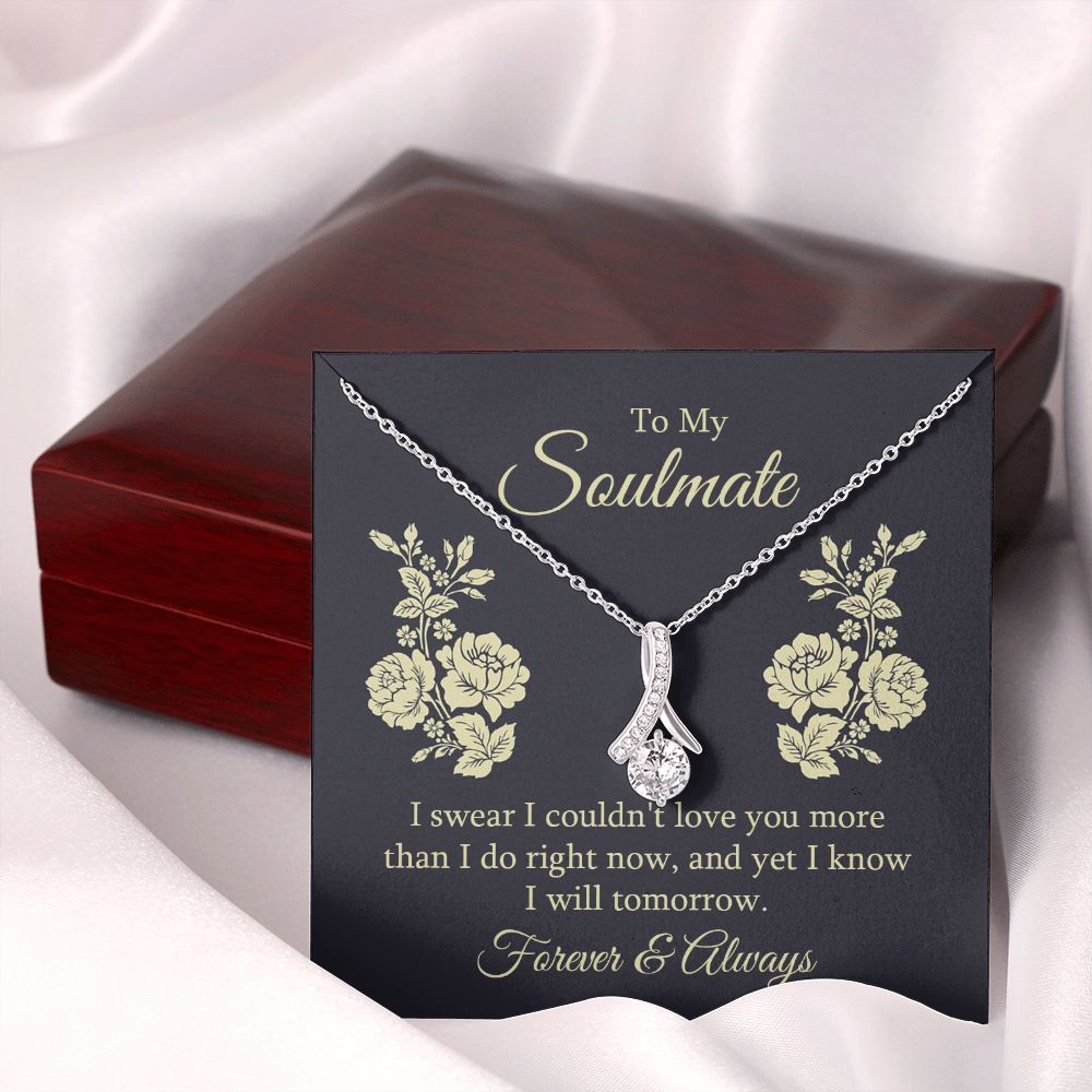 To My Soulmate I Swear I Couldn't Love You Alluring Ribbon Necklace Message Card-Express Your Love Gifts