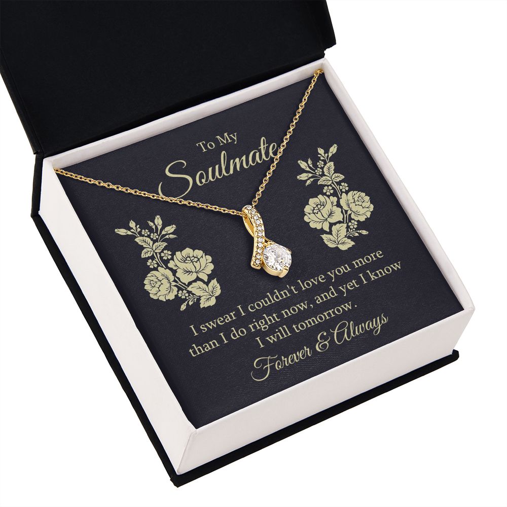 To My Soulmate I Swear I Couldn't Love You Alluring Ribbon Necklace Message Card-Express Your Love Gifts
