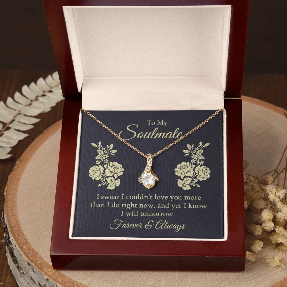To My Soulmate I Swear I Couldn't Love You Alluring Ribbon Necklace Message Card-Express Your Love Gifts