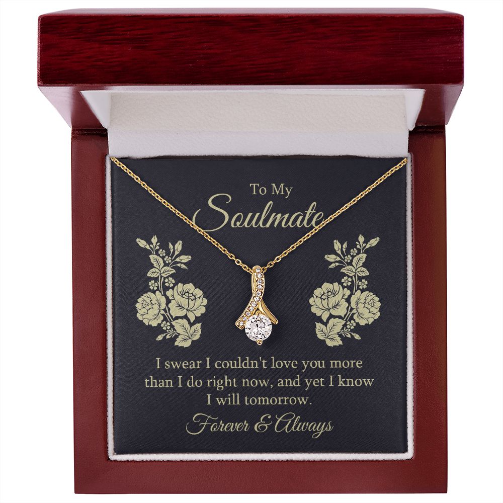 To My Soulmate I Swear I Couldn't Love You Alluring Ribbon Necklace Message Card-Express Your Love Gifts