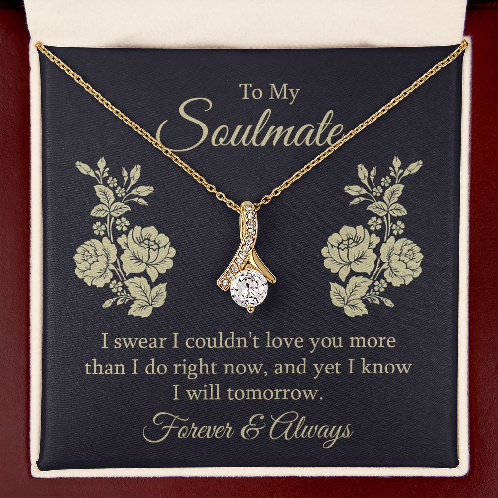 To My Soulmate I Swear I Couldn't Love You Alluring Ribbon Necklace Message Card-Express Your Love Gifts