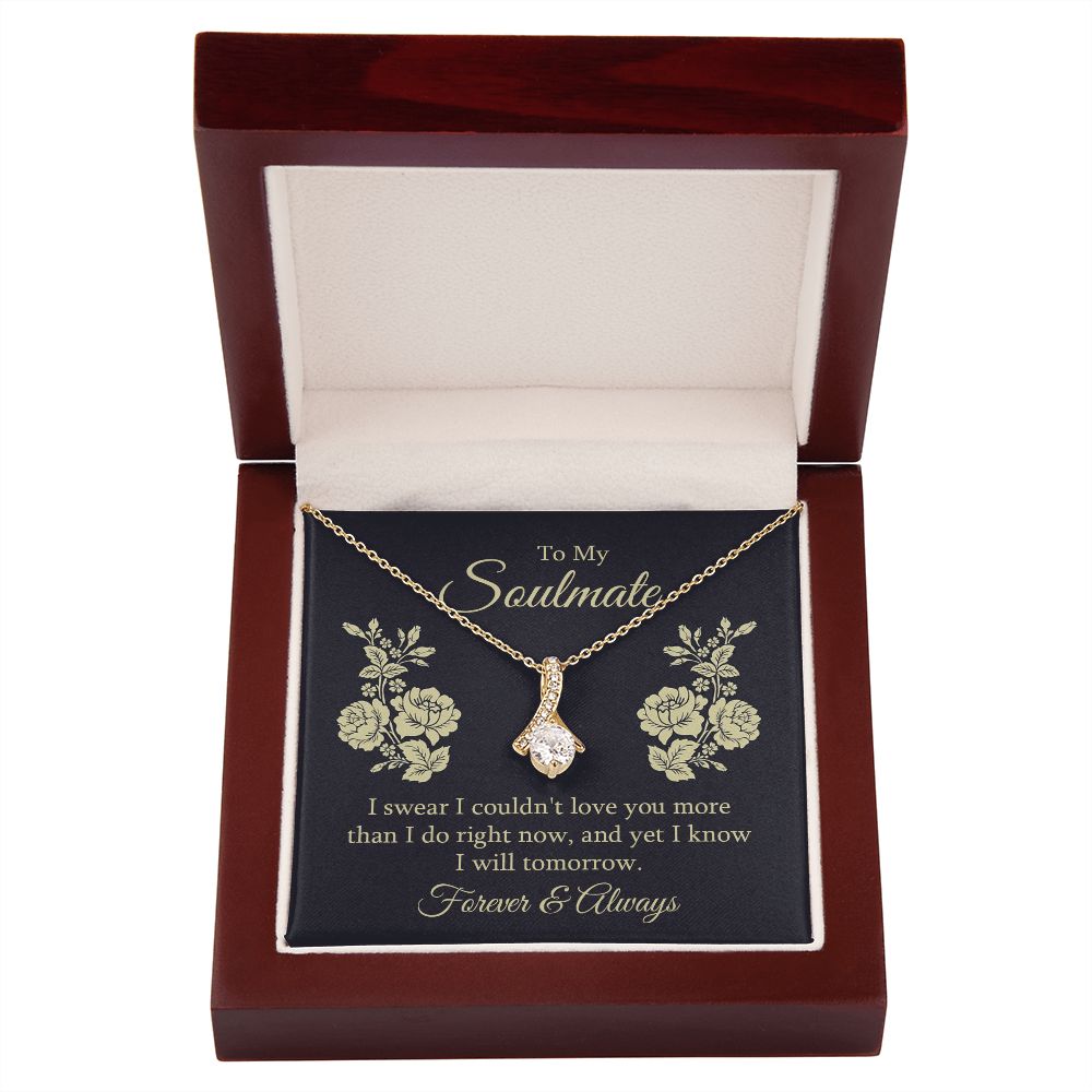 To My Soulmate I Swear I Couldn't Love You Alluring Ribbon Necklace Message Card-Express Your Love Gifts