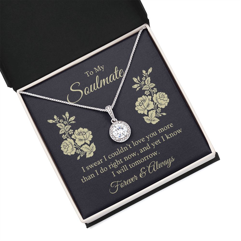 To My Soulmate I Swear I Couldn't Love You Eternal Hope Necklace Message Card-Express Your Love Gifts