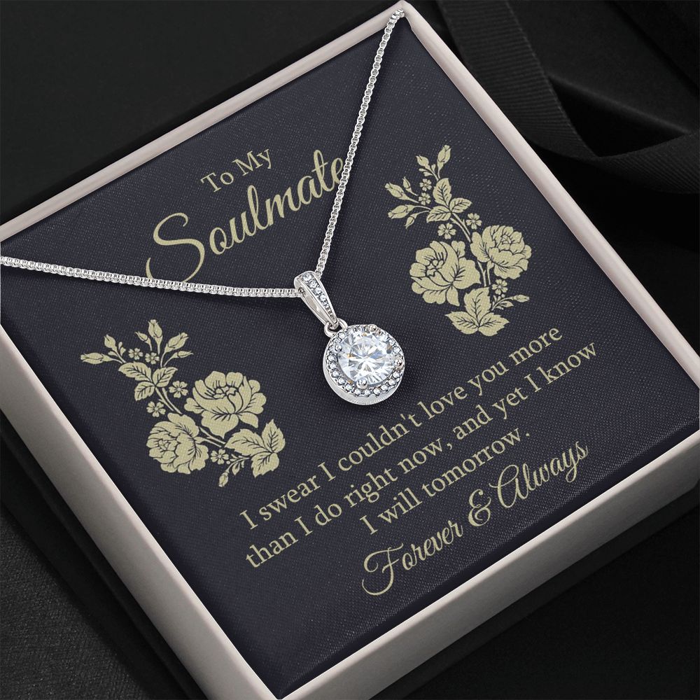 To My Soulmate I Swear I Couldn't Love You Eternal Hope Necklace Message Card-Express Your Love Gifts