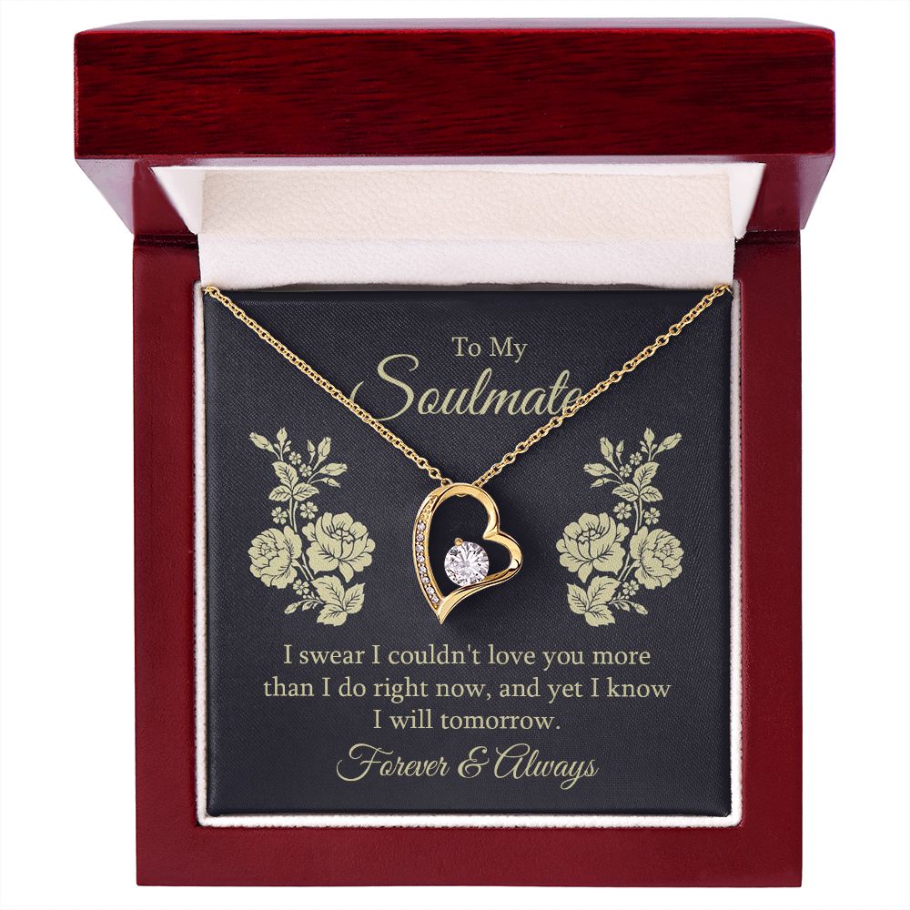 To My Soulmate I Swear I Couldn't Love You Forever Necklace w Message Card-Express Your Love Gifts