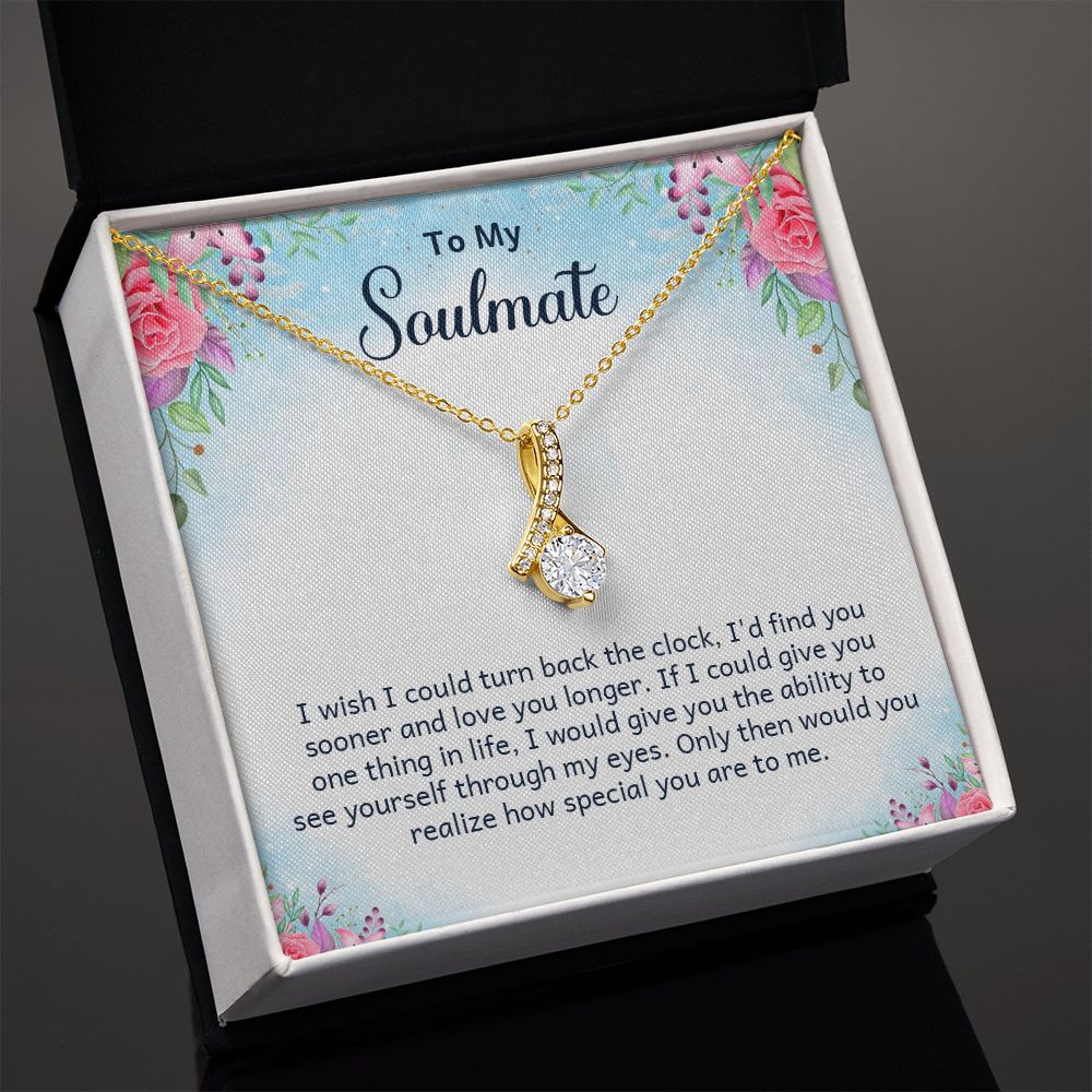 To My Soulmate I Wish I Could Turn Back Alluring Ribbon Necklace Message Card-Express Your Love Gifts