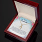 To My Soulmate I Wish I Could Turn Back Alluring Ribbon Necklace Message Card-Express Your Love Gifts
