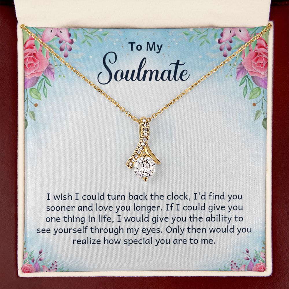 To My Soulmate I Wish I Could Turn Back Alluring Ribbon Necklace Message Card-Express Your Love Gifts