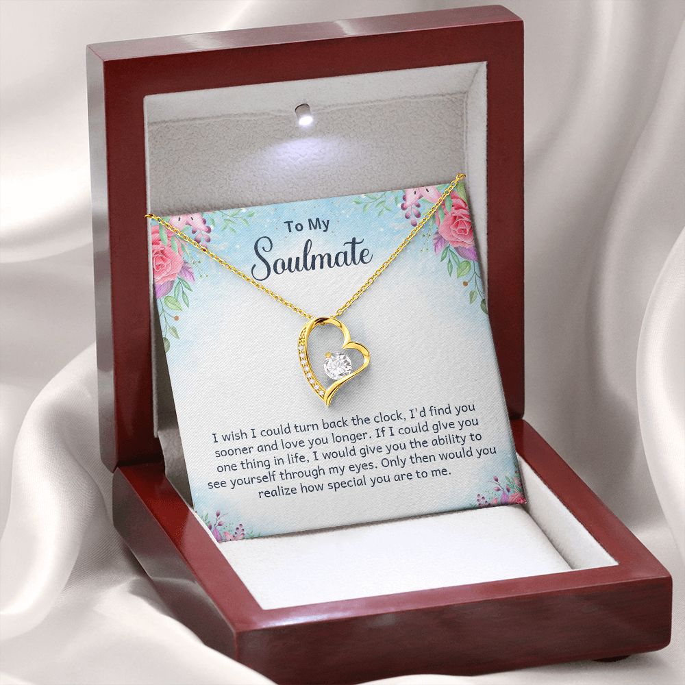 To My Soulmate I Wish I Could Turn Back Forever Necklace w Message Card-Express Your Love Gifts