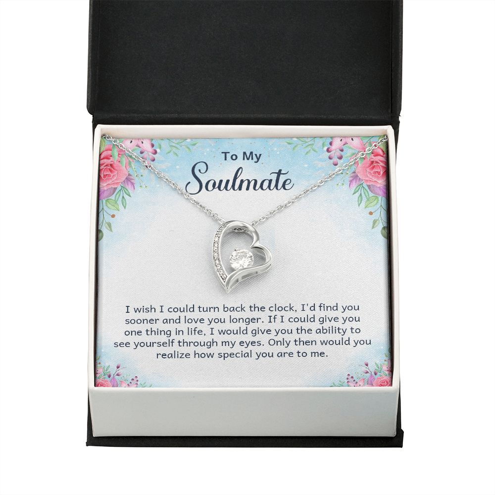 To My Soulmate I Wish I Could Turn Back Forever Necklace w Message Card-Express Your Love Gifts