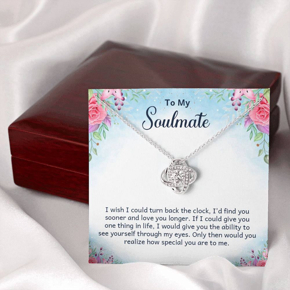 To My Soulmate I Wish I Could Turn Back Infinity Knot Necklace Message Card-Express Your Love Gifts