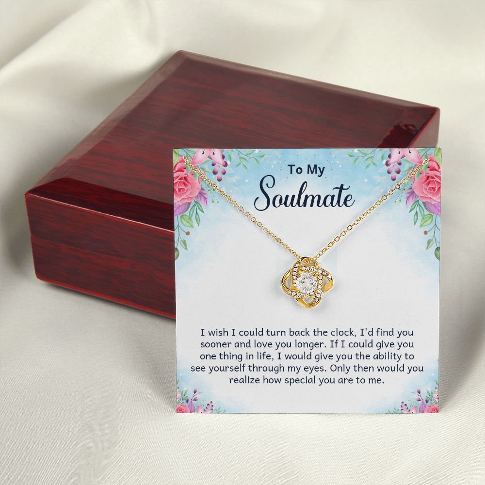 To My Soulmate I Wish I Could Turn Back Infinity Knot Necklace Message Card-Express Your Love Gifts