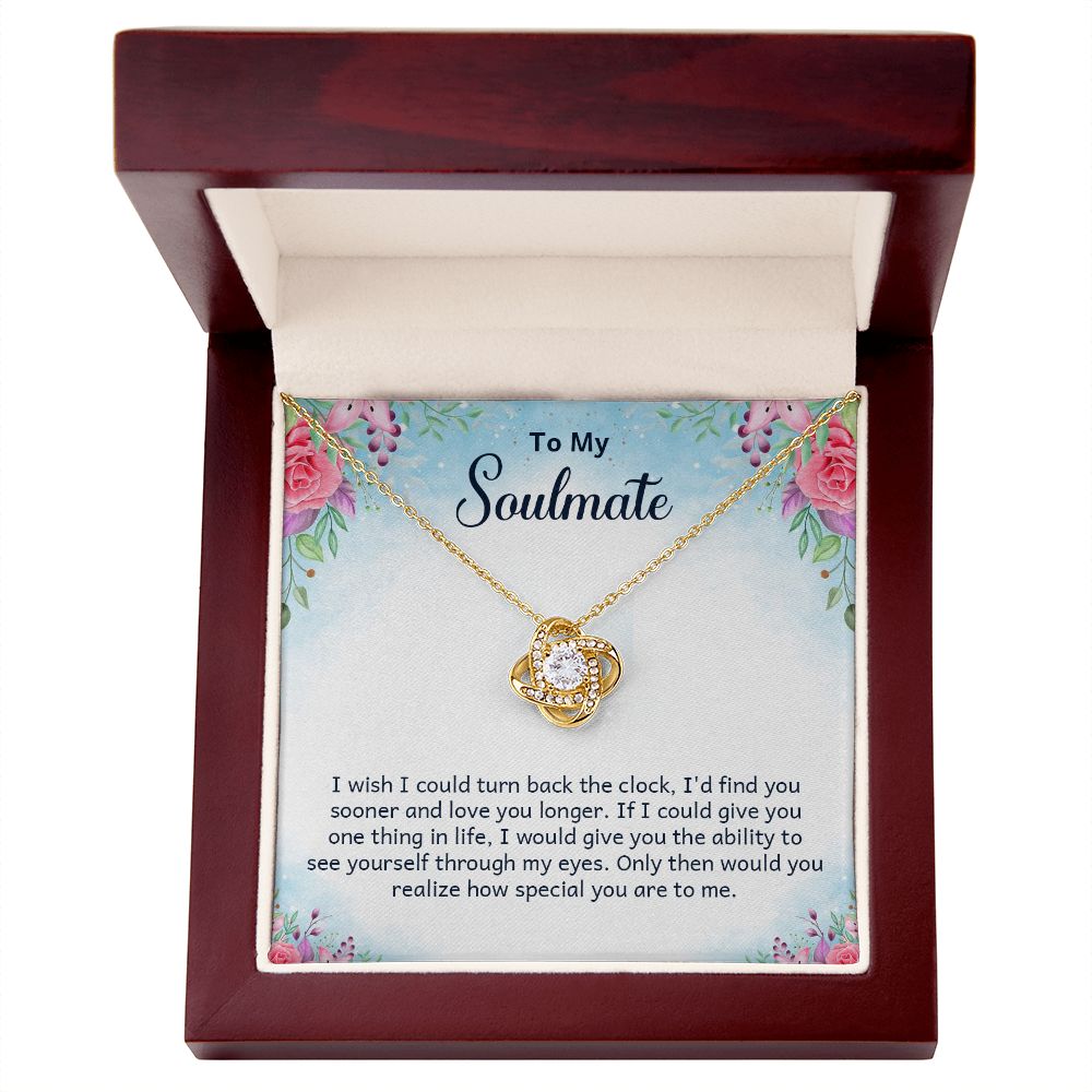 To My Soulmate I Wish I Could Turn Back Infinity Knot Necklace Message Card-Express Your Love Gifts