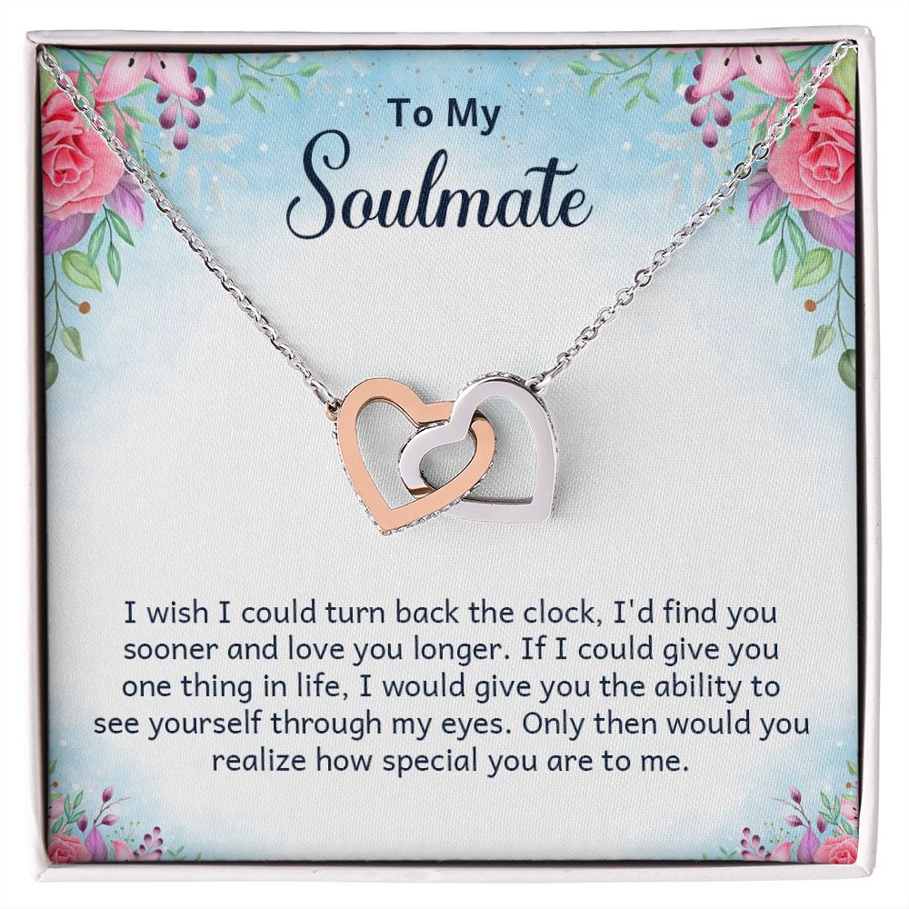 To My Soulmate I Wish I Could Turn Back Inseparable Necklace-Express Your Love Gifts