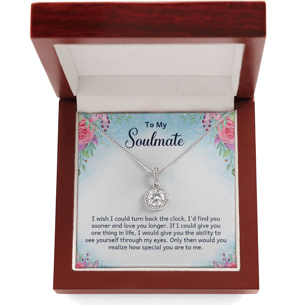 To My Soulmate I Wish I Could Turn Back The Clock Eternal Hope Necklace Message Card-Express Your Love Gifts