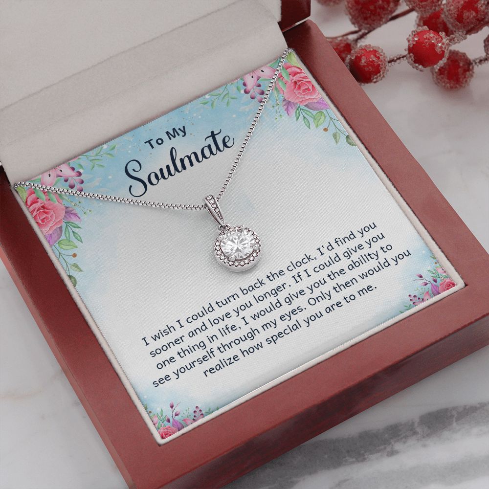 To My Soulmate I Wish I Could Turn Back The Clock Eternal Hope Necklace Message Card-Express Your Love Gifts