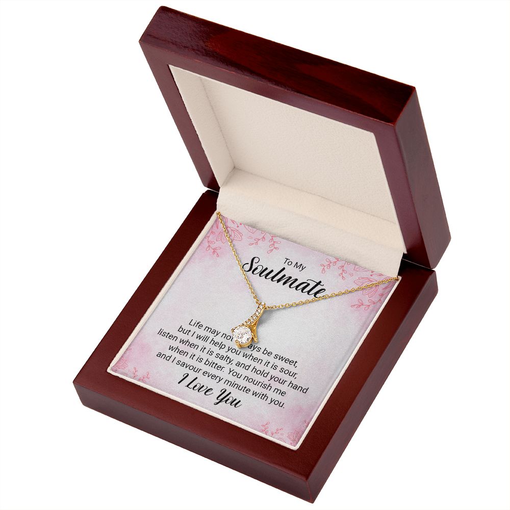 To My Soulmate Life May Not Always be Sweet Alluring Ribbon Necklace Message Card-Express Your Love Gifts
