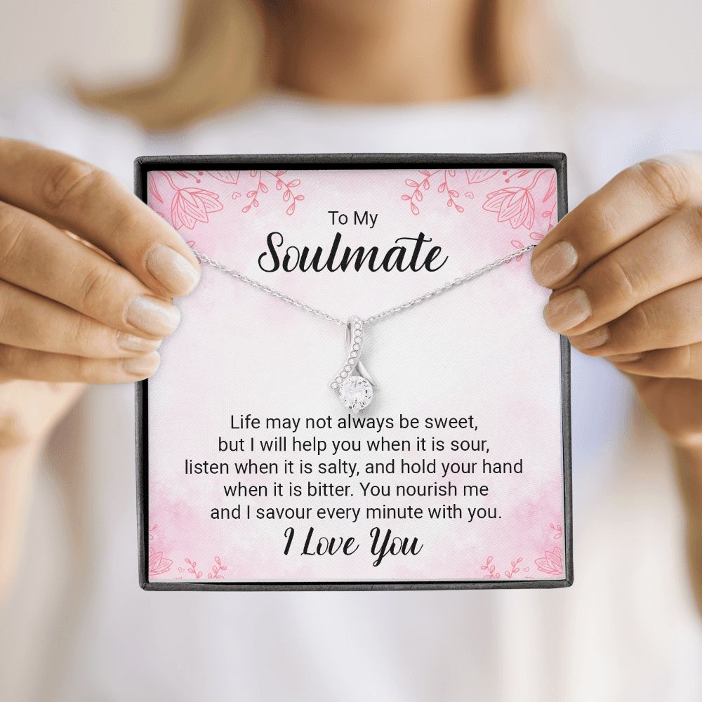 To My Soulmate Life May Not Always be Sweet Alluring Ribbon Necklace Message Card-Express Your Love Gifts