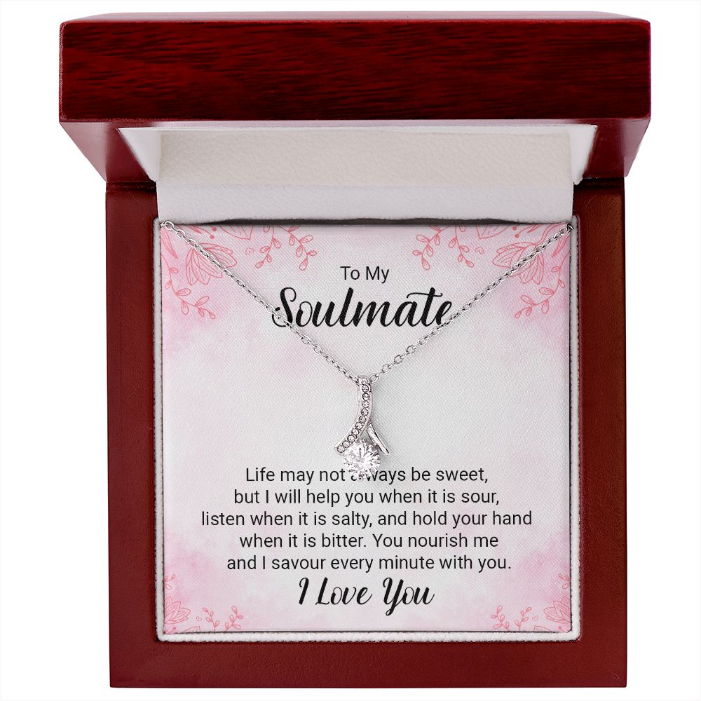 To My Soulmate Life May Not Always be Sweet Alluring Ribbon Necklace Message Card-Express Your Love Gifts