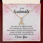 To My Soulmate Life May Not Always be Sweet Alluring Ribbon Necklace Message Card-Express Your Love Gifts