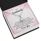 To My Soulmate Life May Not Always be Sweet Eternal Hope Necklace Message Card-Express Your Love Gifts