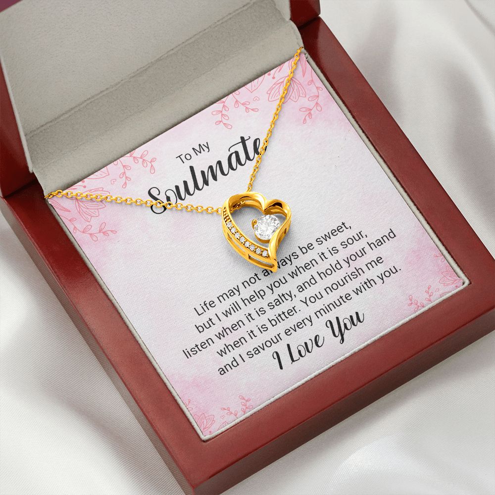 To My Soulmate Life May Not Always be Sweet Forever Necklace w Message Card-Express Your Love Gifts