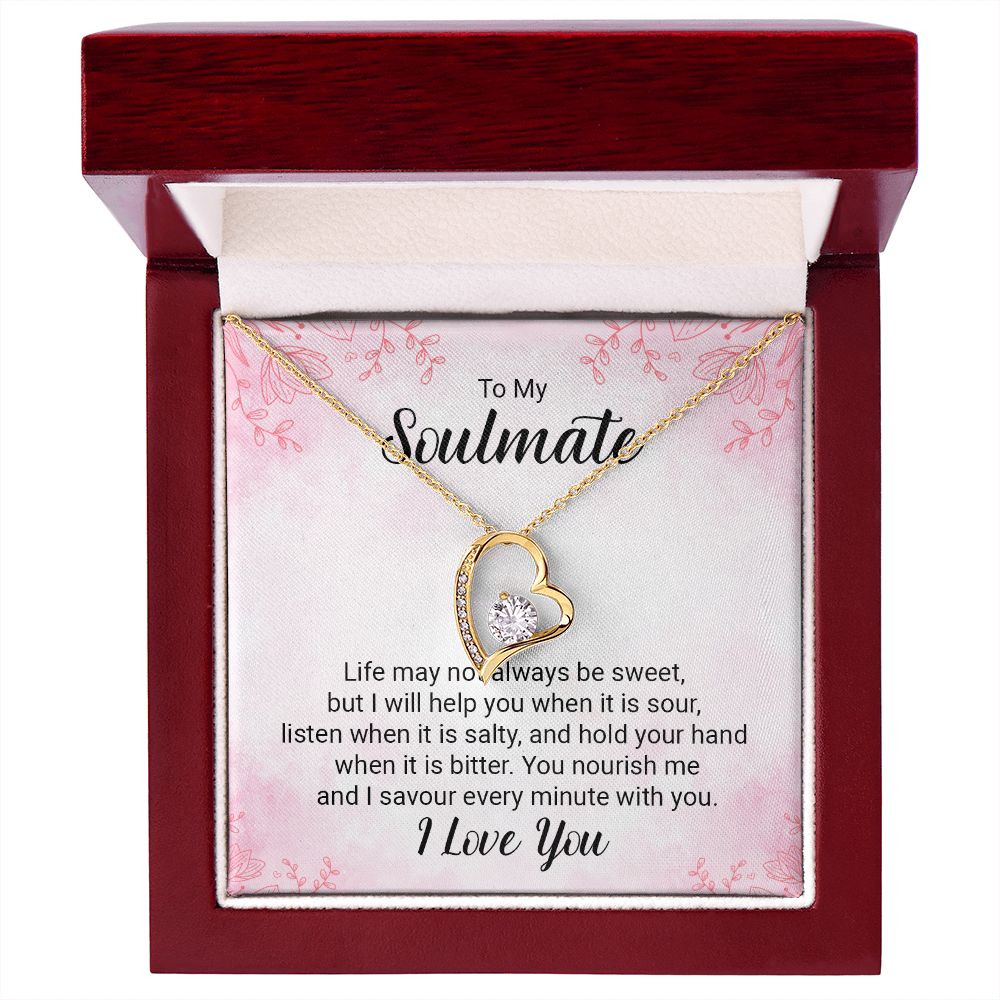 To My Soulmate Life May Not Always be Sweet Forever Necklace w Message Card-Express Your Love Gifts