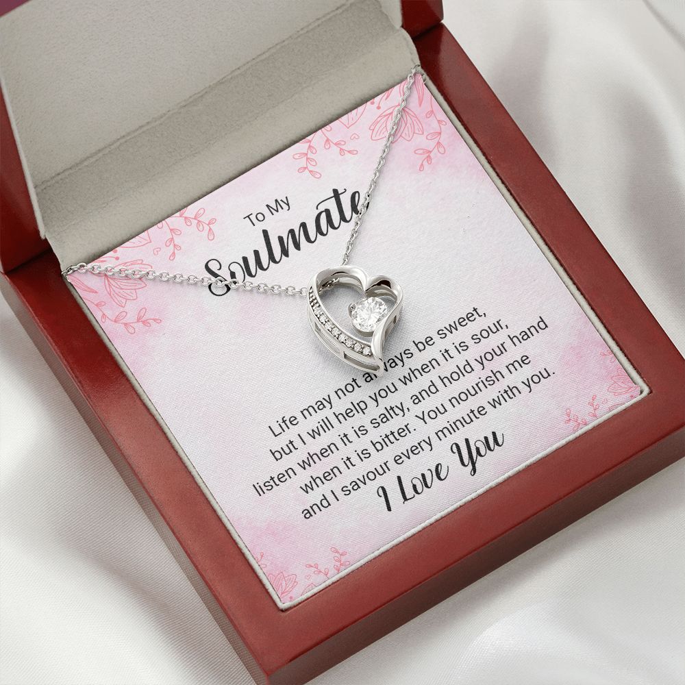 To My Soulmate Life May Not Always be Sweet Forever Necklace w Message Card-Express Your Love Gifts