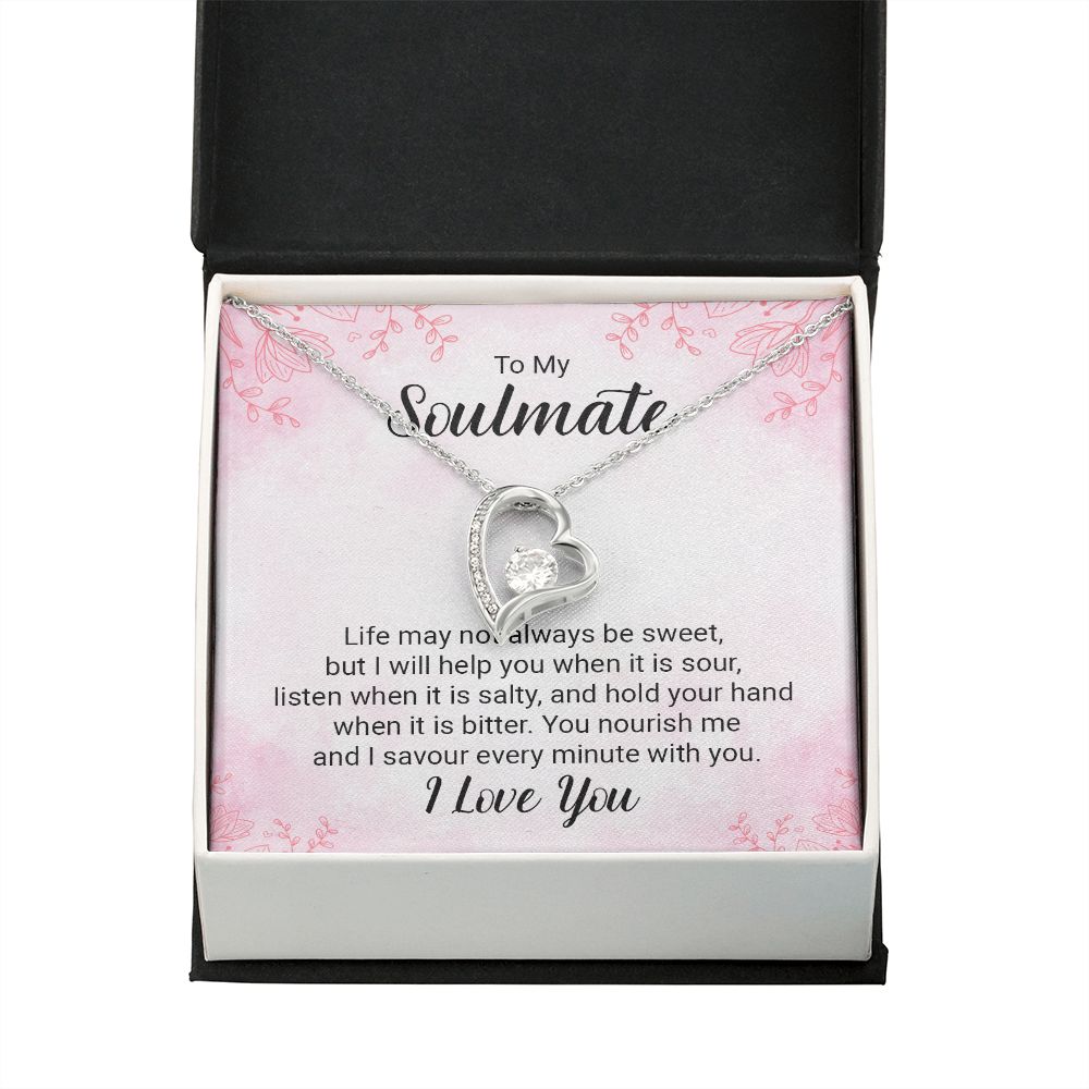 To My Soulmate Life May Not Always be Sweet Forever Necklace w Message Card-Express Your Love Gifts